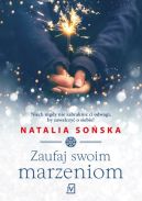 Okładka książki - Zaufaj swoim marzeniom