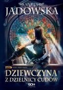 Okładka książki - Dziewczyna z Dzielnicy Cudów