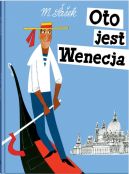 Ok�adka ksi�zki - Oto jest Wenecja 
