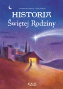 Okładka ksiązki - Historia Świętej Rodziny