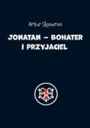 Ok�adka ksi�zki - JONATAN-BOHATER I PRZYJACIEL