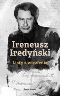 Okadka ksizki - Ireneusz Iredyski. Listy z wizienia