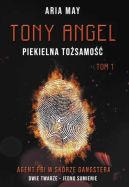 Okadka ksizki - Tony Angel. Piekielna Tosamo TOM1