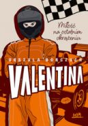 Okadka - Valentina. Mio na ostatnim okreniu