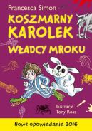 Okładka - Koszmarny Karolek. Władcy mroku