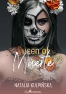Okadka ksizki - Queen of Muerte. Tom 1