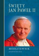 Okadka - wity Jan Pawe II. Modlitewnik