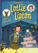 Okadka ksizki - Przygody Lottie Lipton (#1). Kltwa egipskiego kota