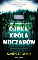 Okładka książki - Córka króla moczarów 