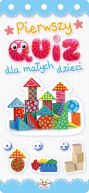 Okadka ksizki - Pierwszy quiz dla maych dzieci