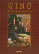 Okładka - Wino. Porady dla smakoszy