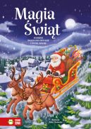 Ok�adka - Magia �wi�t. Poznawaj �wi�teczne zwyczaje i tw�rz ozdoby