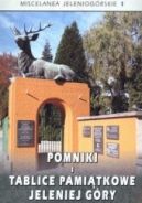 Ok�adka - Pomniki i tablice pami�tkowe Jeleniej G�ry