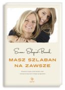 Ok�adka - Masz szlaban na zawsze. Wyzwania stoj�ce przed matkami c�rek i dziesi�� skutecznych strategii post�powania