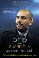 Ok�adka - Pep Guardiola. Oczami innych