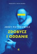 Okadka ksizki - Zdobycz i oddanie