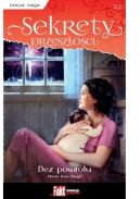 Okadka - Sekrety przeszoci. Tom. 23. Bez powrotu