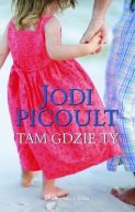 Okładka książki - Tam gdzie Ty