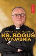 Okadka ksiki - witek, pitek i niedziela. Ks. Bogu wyjania