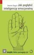 Ok�adka - Jak pog��bi� inteligencj� emocjonaln�