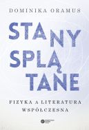 Okadka - Stany spltane. Fizyka a literatura wspczesna