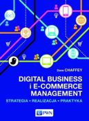 Ok�adka - DIGITAL BUSINESS I E-COMMERCE MANAGEMENT. Strategia, Realizacja, Praktyka 