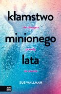 Okładka książki - Kłamstwo minionego lata