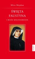 Okadka - wita Faustyna i Boe Miosierdzie