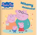 Okadka ksizki - Peppa Pig. Peppa Pig. Ksieczki z peczki. Witamy dzidziusia!. Peppa Pig. Ksieczki z peczki. Witamy dzidziusia!