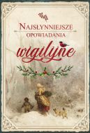 Ok�adka - Najs�ynniejsze opowiadania wigilijne