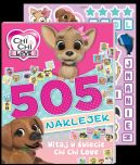 Okadka ksizki - Chi chi love. 505 naklejek. Witaj w wiecie Chi Chi Love. Chi chi love. 505 naklejek. Witaj w wiecie Chi Chi Love
