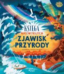 Okadka - Ksiga niezwykych zjawisk przyrody