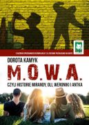 Okładka książki - M. O. W. A. Czyli historie Mirandy, Oli, Weroniki i Antka