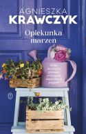 Okładka ksiązki - Opiekunka marzeń