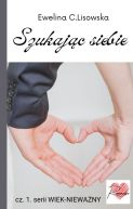 Okładka książki - WIEK-NIEWAŻNY cz. 1 Szukając siebie