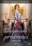 Okładka ksiązki - Targowisko próżności. Vanity Fair. Tom 1