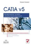 Ok�adka - CATIA v5. Modelowanie i analiza uk�ad�w kinematycznych