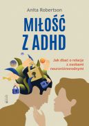 Okadka - Mio z ADHD. Jak dba o relacje z osobami neurornorodnymi