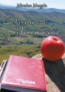 Okadka - Zostawiam czas i bior marzenia