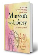 Okładka książki - Mutyzm wybiórczy