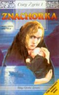 Ok�adka - C�ry �ycia tom pierwszy. Znachorka