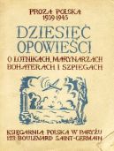 Okadka - 	 Dziesi opowieci o lotnikach, marynarzach, bohaterach i szpiegach