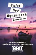 Okładka - Świat Bez Ograniczeń - Świadomy sen