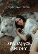 Ok�adka - Spadaj�ce anio�y. Tom 1