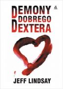 Okadka ksizki - Demony dobrego Dextera
