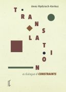 Okładka - Translation as Dialogue of Constraints