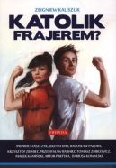 Okadka - Katolik frajerem?
