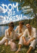Ok�adka ksi�zki - Dom bez adresu. Edycja dzienna