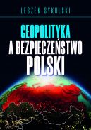 Okadka ksizki - Geopolityka a bezpieczestwo Polski