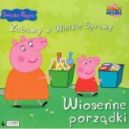 Okadka ksizki - winka Peppa. Zabawy w Wielkie Sprawy. Wiosenne porzdki